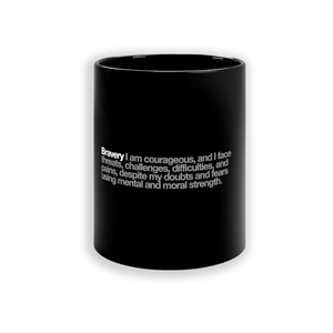 Bravery Ceramic Mug in Black - 11oz/325ml freeshipping - VALUES.INK