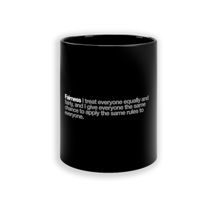 Fairness Ceramic Mug in Black - 11oz/325ml freeshipping - VALUES.INK