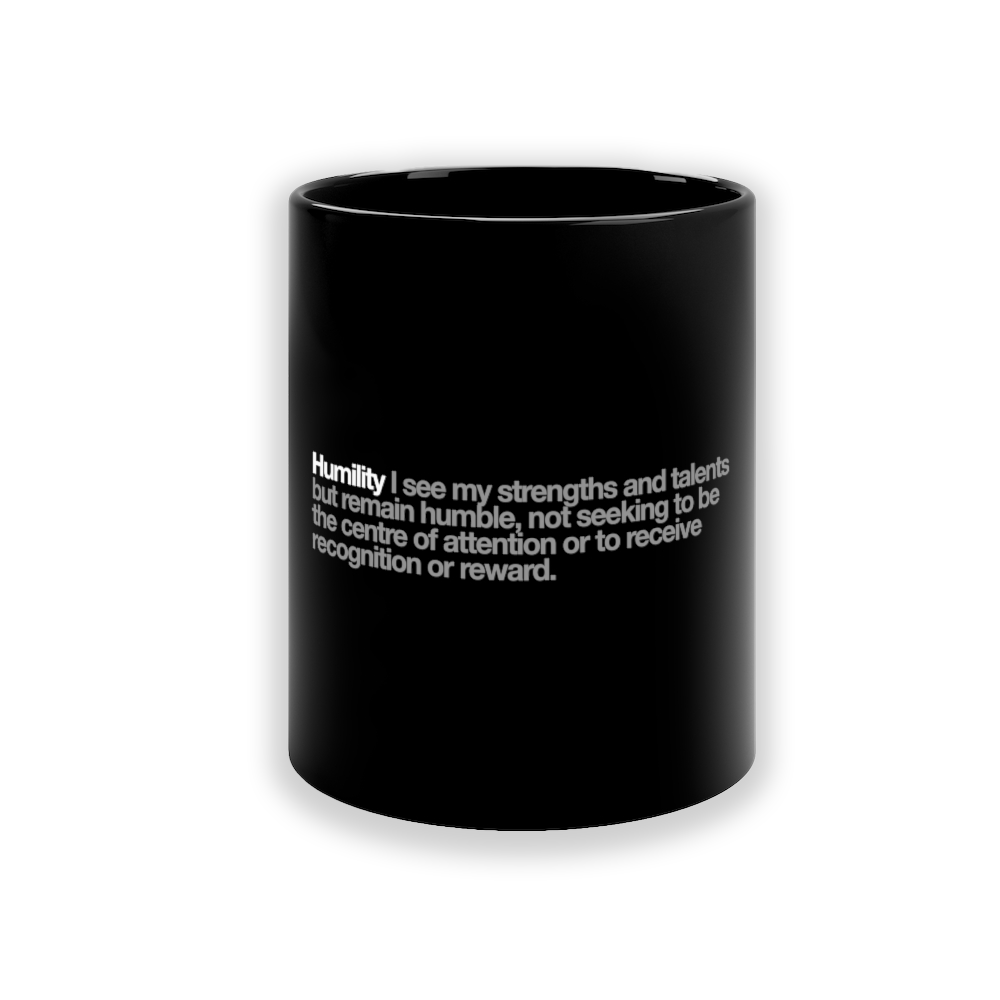 Humility Ceramic Mug in Black - 11oz/325ml freeshipping - VALUES.INK